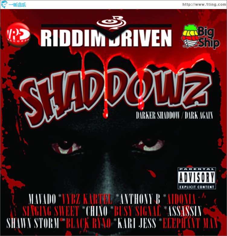 Riddim Driven: Shaddowz