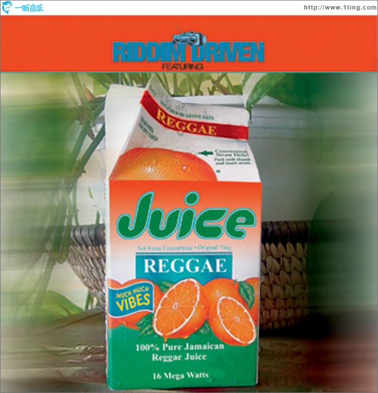 Riddim Driven: Juice