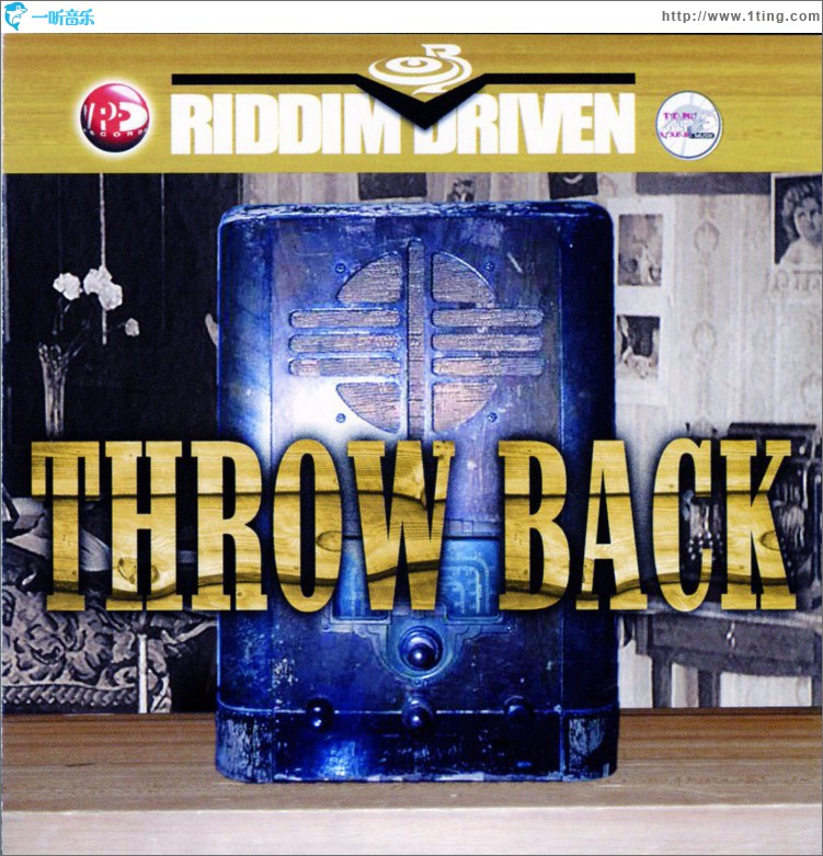Riddim Driven: Throw Back