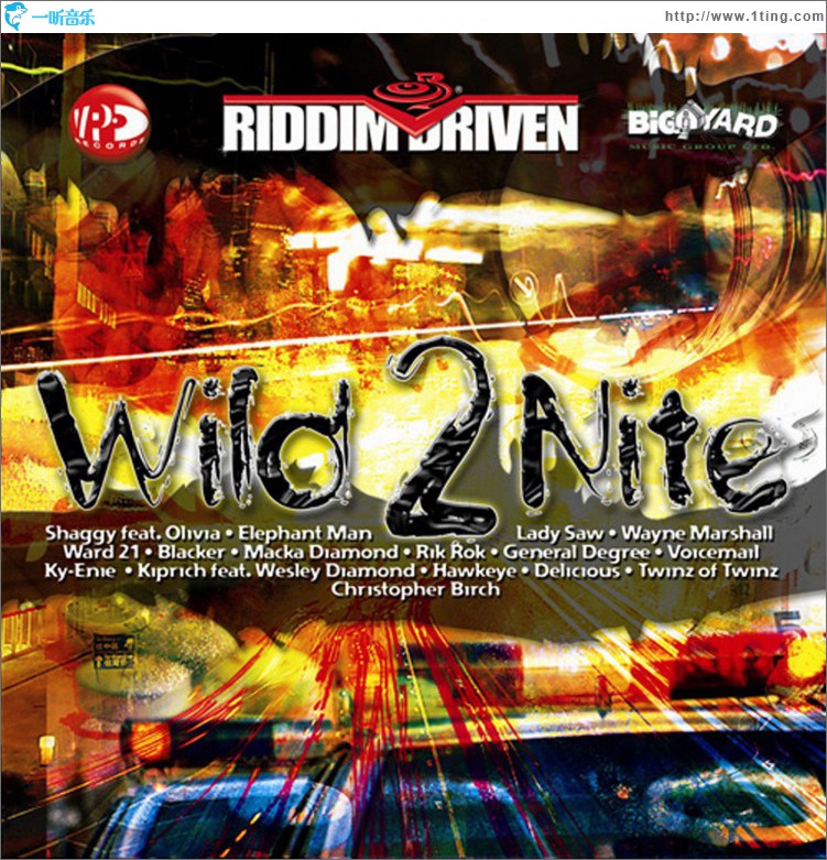 Riddim Driven: Wild 2 Nite