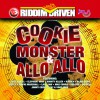 Riddim Driven: Cookie Monster & Allo Allo Waist Line 试听