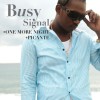 Busy Signal One More Night 试听