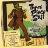 Trinity Three Piece Suit 试听