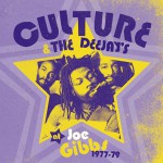 Culture & The Deejay's at Joe Gibbs (1977-79)详情