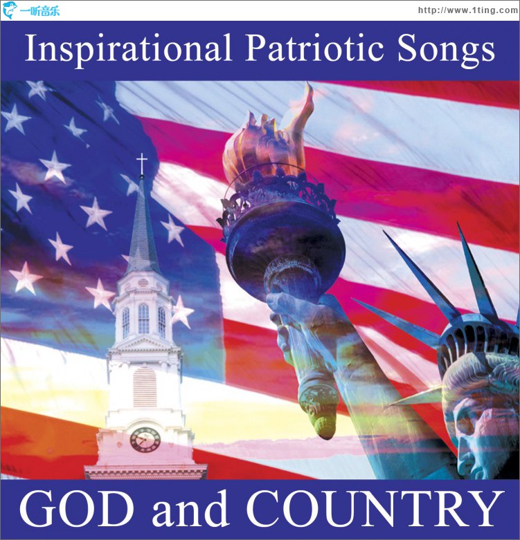 Inspirational Patriotic Songs: God And Country