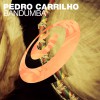Pedro Carrilho Bandumba (Original Mix) 试听