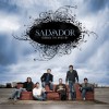 Salvador Now That I Have You (Album Version) 试听