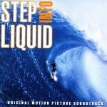 Step Into Liquid Soundtrack详情