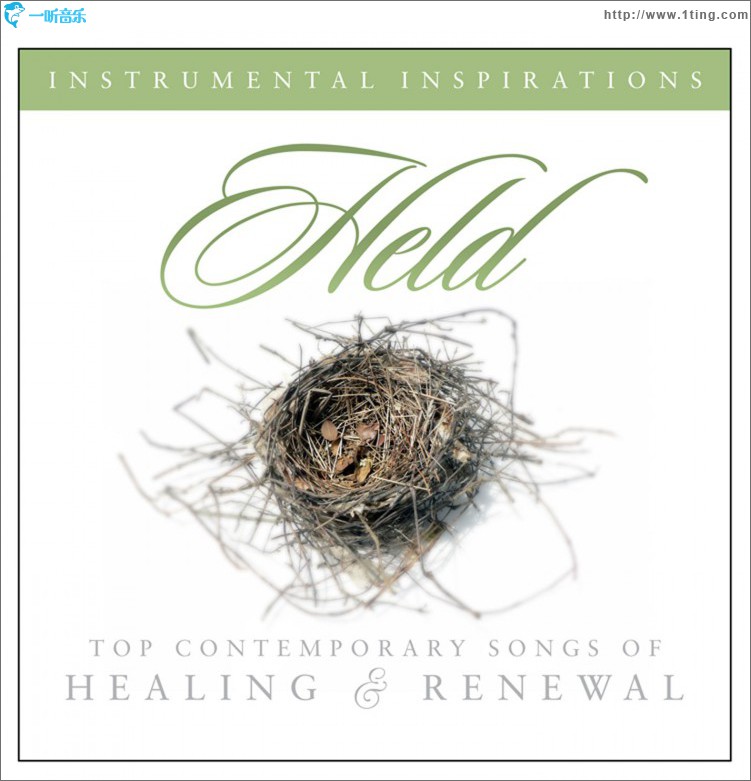 Held: Songs of Healing & Renewal
