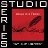 At The Cross [Studio Series Performance Track]