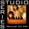 Point Of Grace Because You Are (LP Version) 试听