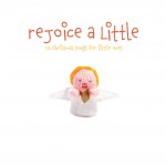 Rejoice A Little详情