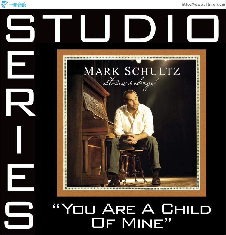 You Are A Child Of Mine [Studio Series Performance Track]