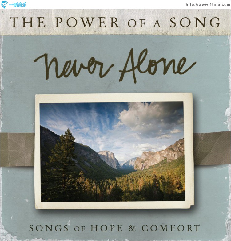 Never Alone: Songs of Hope & Comfort
