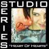 Heart Of Hearts [Studio Series Performance Track]