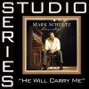 He Will Carry Me [Studio Series Performance Track]