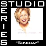 Someday [Studio Series Performance Track]详情