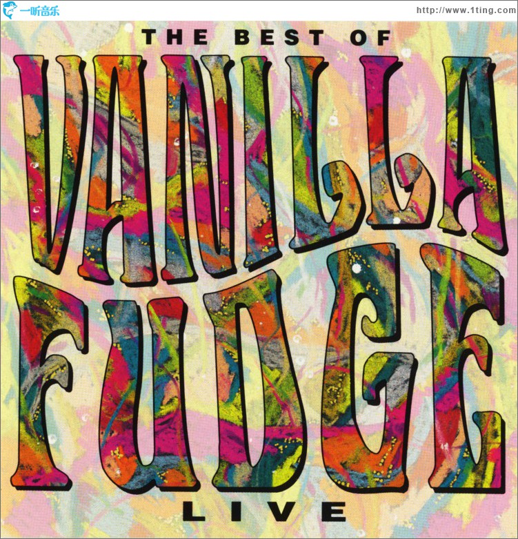 Live: The Best Of Vanilla Fudge (US Release)