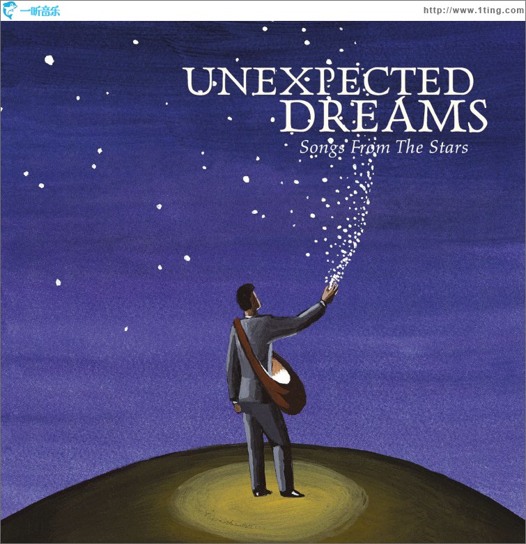 Unexpected Dreams - Songs From The Stars