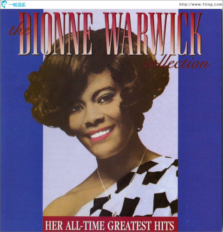 The Dionne Warwick Collection: Her All-Time Greatest Hits