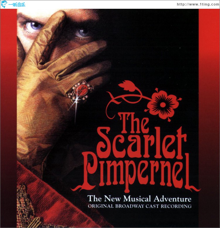 The Scarlet Pimpernel: The New Musical Adventure (Original Broadway Cast Recordi