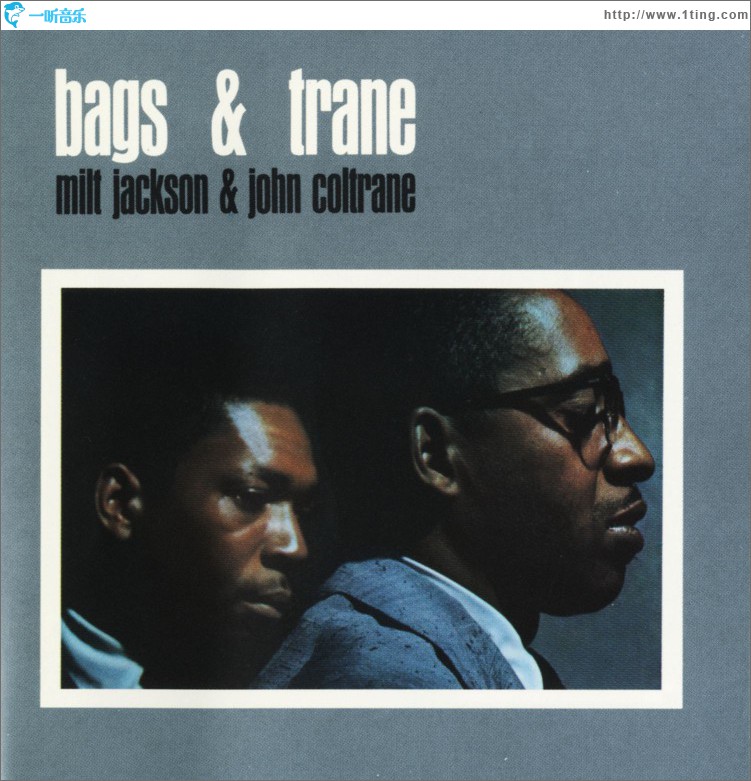 Bags & Trane (US Release)