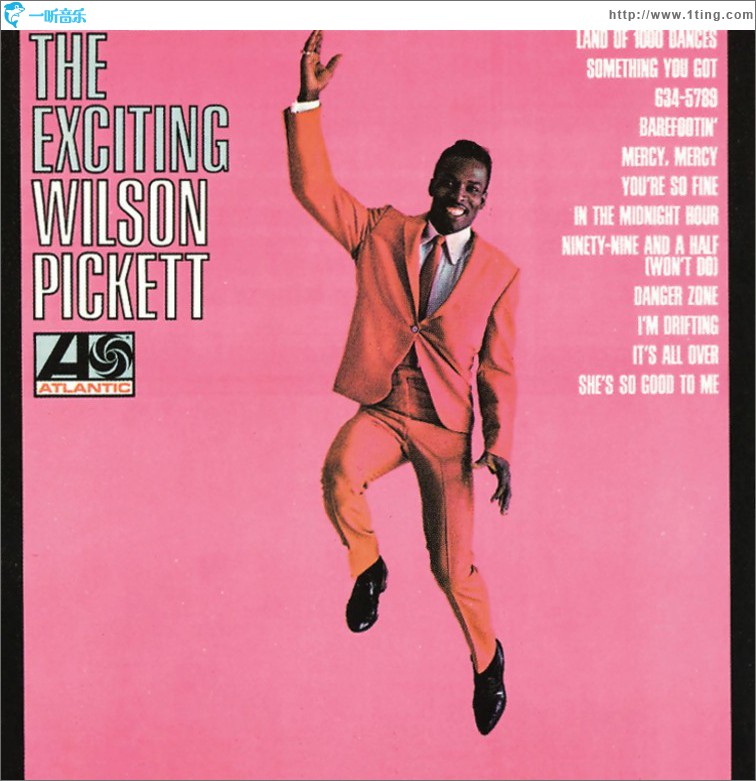 The Exciting Wilson Pickett