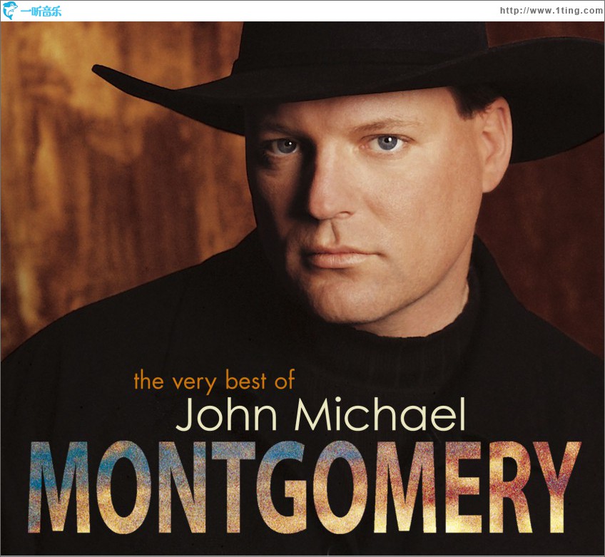 The Very Best Of John Michael Montgomery (US Release)