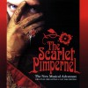 The Scarlet Pimpernel: The New Musical Adventure (Original Broadway Cast Recordi