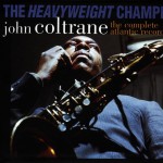 Heavyweight Champion: The Complete Atlantic Recordings