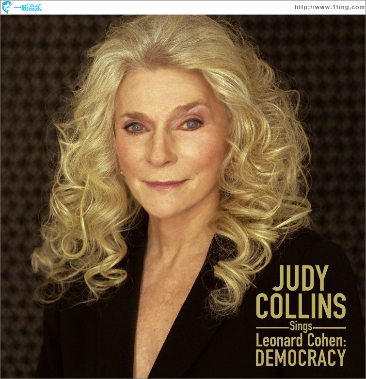 Judy Collins Sings Leonard Cohen: Democracy