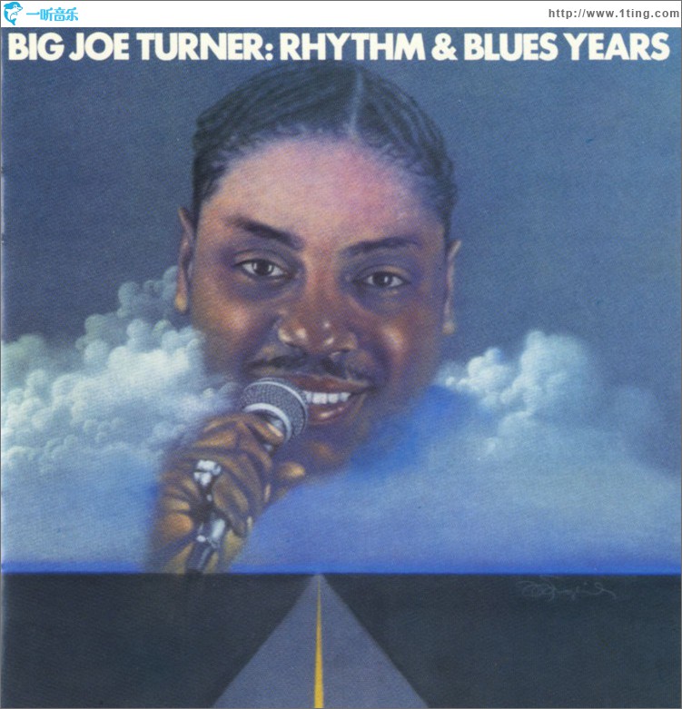 Big Joe Turner: The Rhythm & Blues Years (US Release)