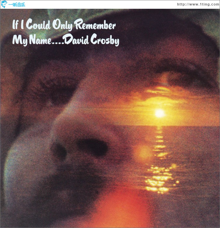 If I Could Only Remember My Name (US Release)