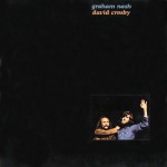 Graham Nash & David Crosby (US Release)详情