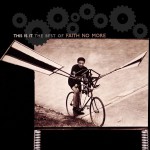 This Is It: The Best of Faith No More详情