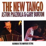 The New Tango: Recorded At The Montreux Festival (US Release)详情