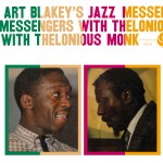 Art Blakey's Jazz Messengers With Thelonious Monk (Deluxe Edition)详情