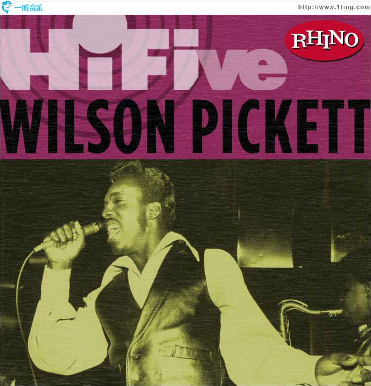 Rhino Hi-Five: Wilson Pickett (US Release)
