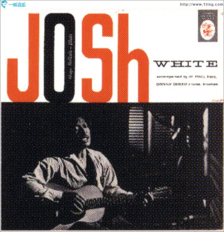 Josh White Sings Ballads And Blues