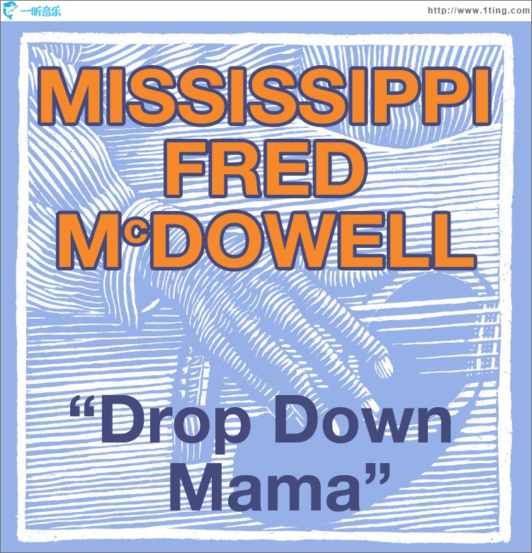 Drop Down Mama (The Blues Roll On) (US Release)