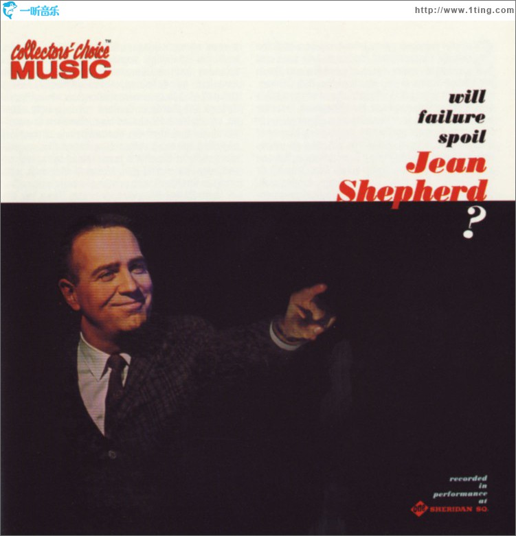 Will Failure Spoil Jean Shepherd? (Live)