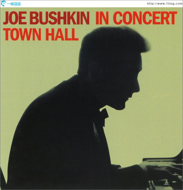 Joe Bushkin In Concert: Town Hall