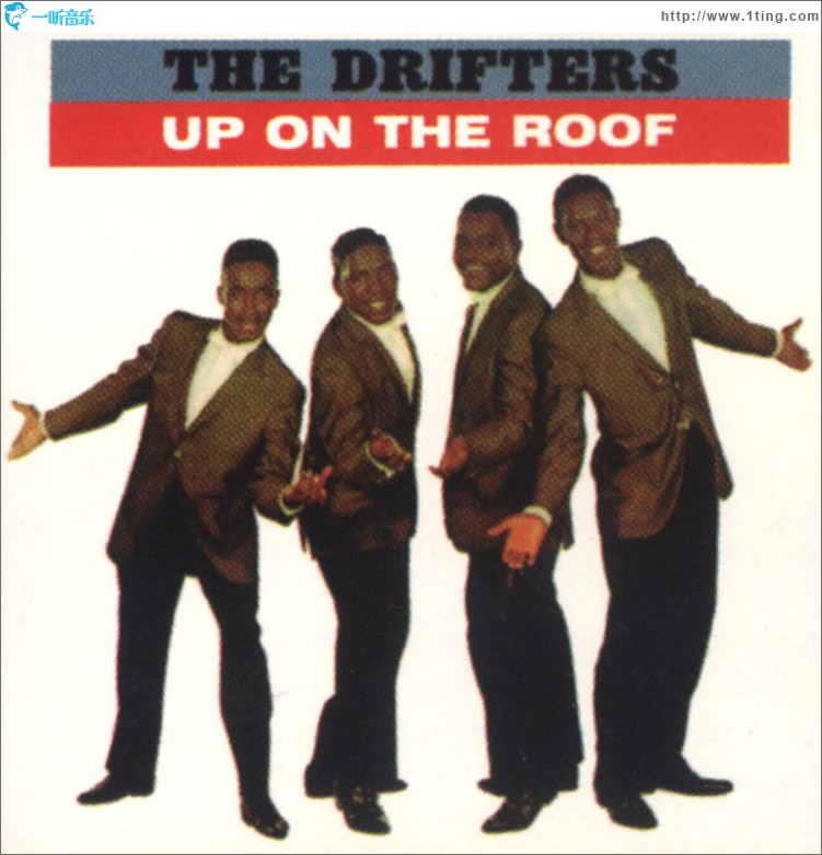 Up On The Roof: The Best Of The Drifters (US Release)