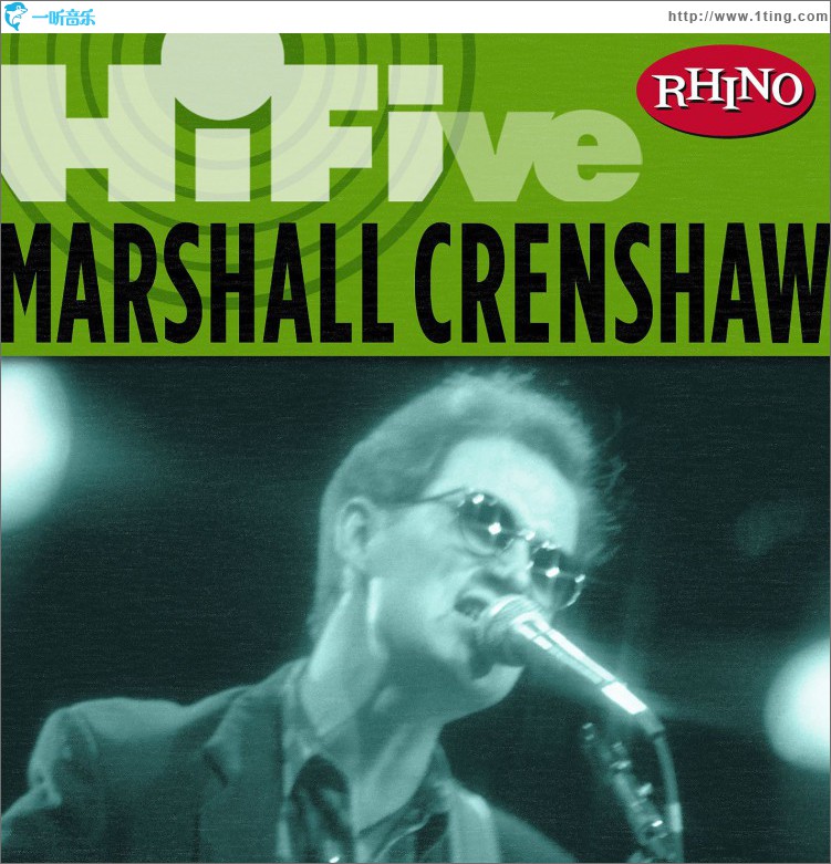Rhino Hi-Five: Marshall Crenshaw (US Release)