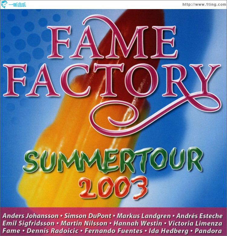 Fame Factory Summertour