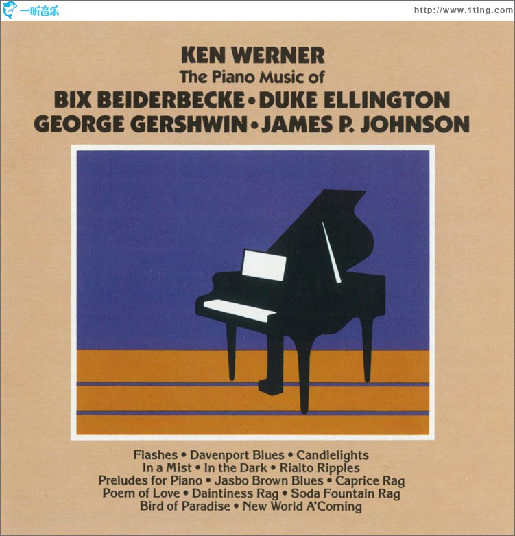 The Piano Of Bix Beiderbecke, Duke Ellington, George Gershwin, James P. Johnson