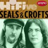 Rhino Hi-Five: Seals & Crofts (US Release)