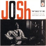 Josh White Sings Ballads And Blues详情