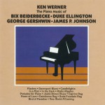 The Piano Of Bix Beiderbecke, Duke Ellington, George Gershwin, James P. Johnson详情