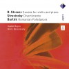 Strauss, Stravinsky & Bartók : Violin Sonatas